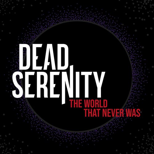 The World That Never Was