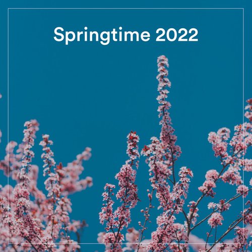 Springtime 2022