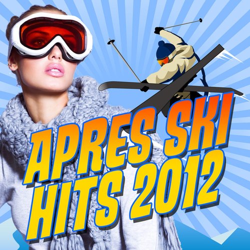 Apres Ski Hits 2012