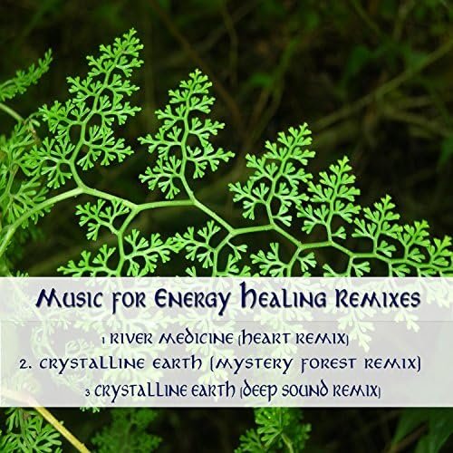 Music for Energy Healing 2