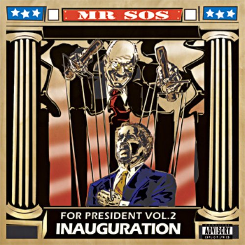 SOS For President 2: Inauguration