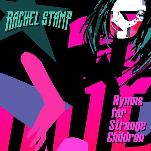 Hymns For Strange Children (2023 Master)