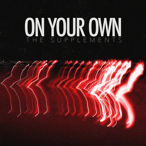 On Your Own