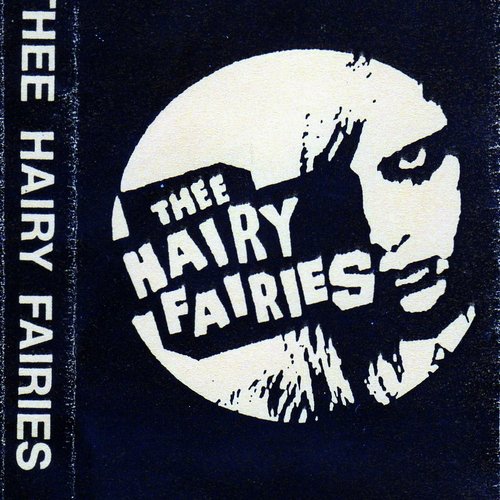 thee hairy fairies