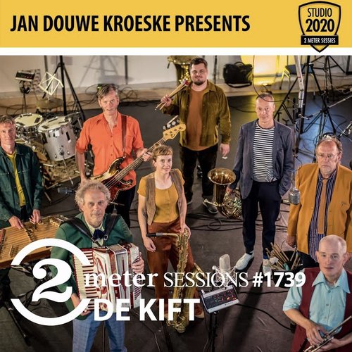 Jan Douwe Kroeske presents: 2 Meter Sessions #1739 - De Kift