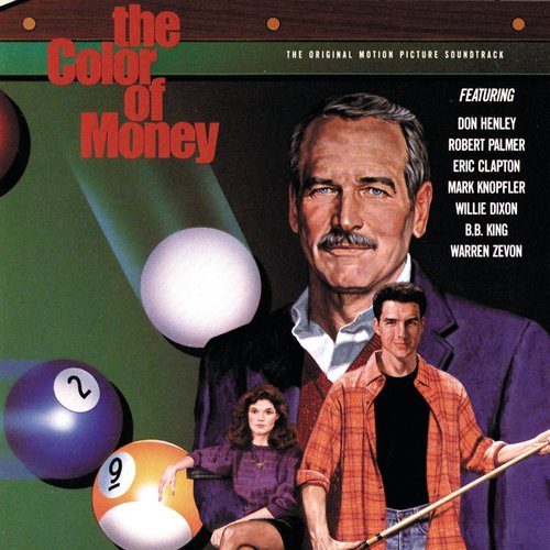 The Color of Money (The Original Motion Picture Soundtrack)