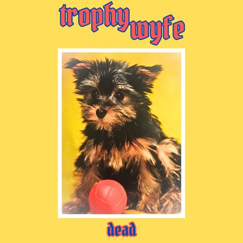 Dead - Single