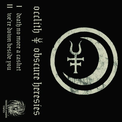 OBSCURE HERESIES