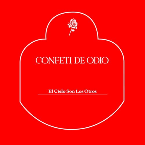 El Cielo Son los Otros
