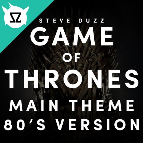 Game of Thrones Main Theme (80's Version)