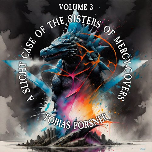 A Slight Case of The Sisters of Mercy-covers, Vol. 3 [Explicit]