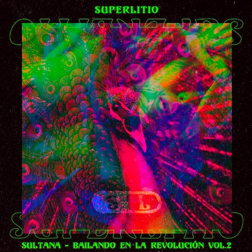 Sultana: Bailando en La Revolución. Vol. 2