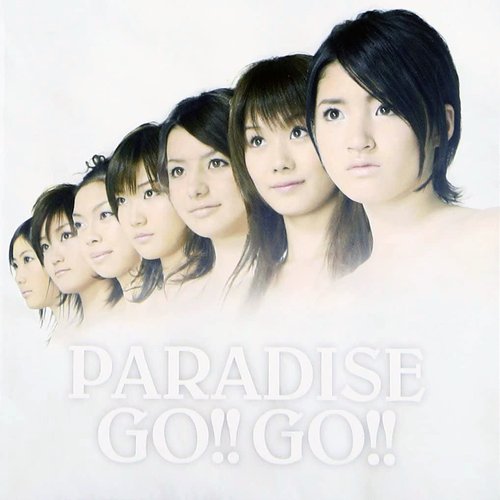 PARADISE GO!! GO!!
