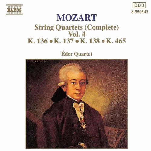 Mozart: String Quartets, K. 136-138 And K. 465, 'Dissonance'