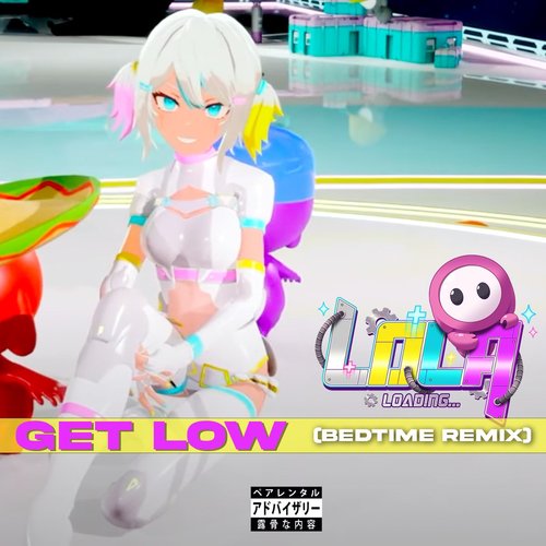 Get Low (Bedtime Remix)