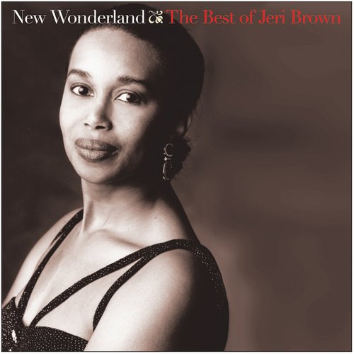 New Wonderland: The Best of Jeri Brown