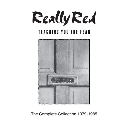 Teaching You The Fear: The Complete Collection 1978-1985