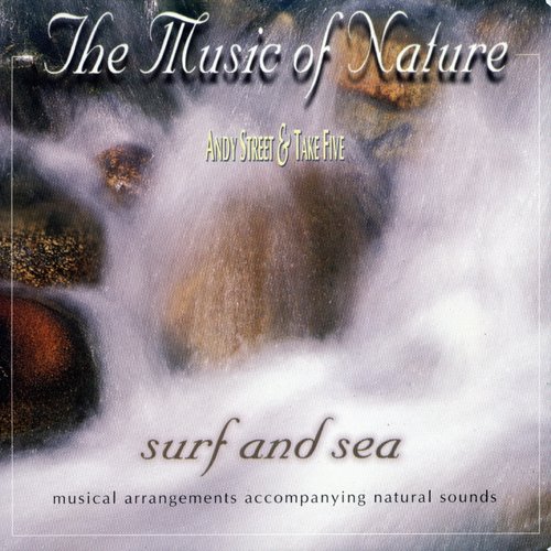 Surf and Sea (The Music of Nature)