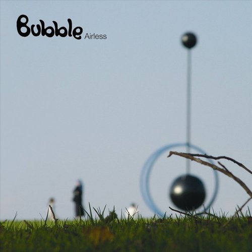 Bubble - Airless