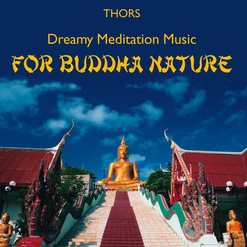 Buddha Nature: Music for Meditation
