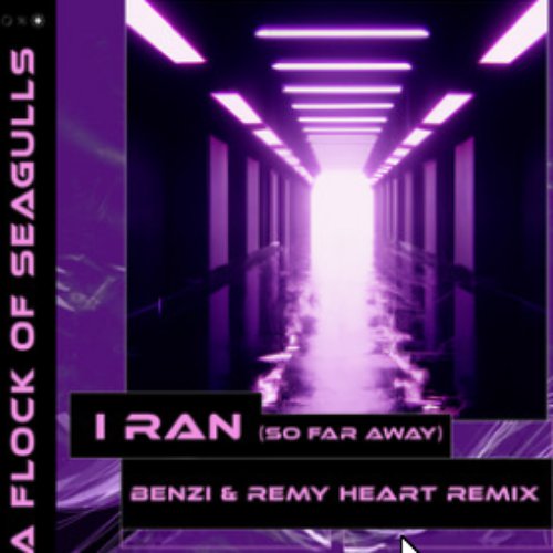 I Ran (So Far Away) - Benzi & Remy Heart (Remix)