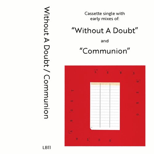 Without A Doubt / Communion