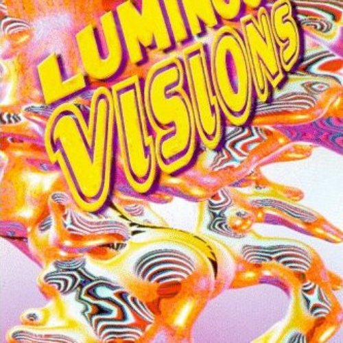 Luminous Visions