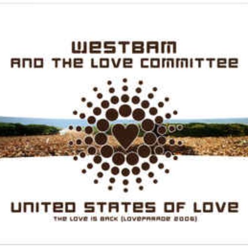 United States Of Love (Loveparade 2006)