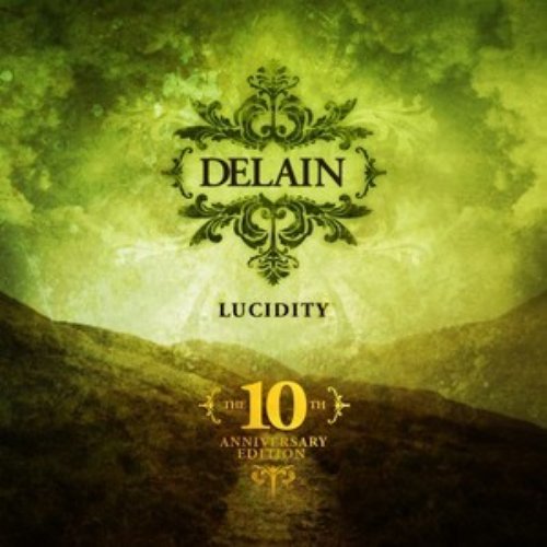Lucidity (10th Anniversary Edition)