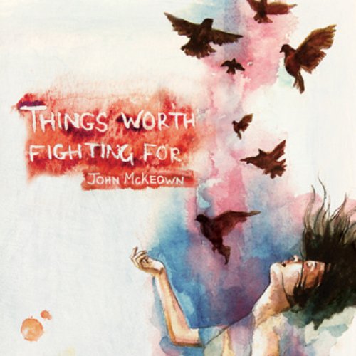 Things Worth Fighting For