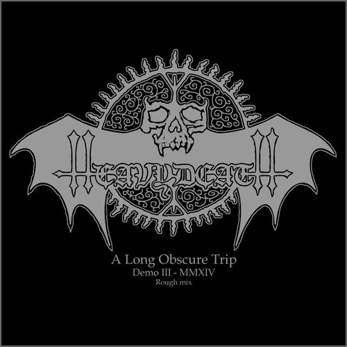 Demo III - A Long Obscure Trip (Demo)