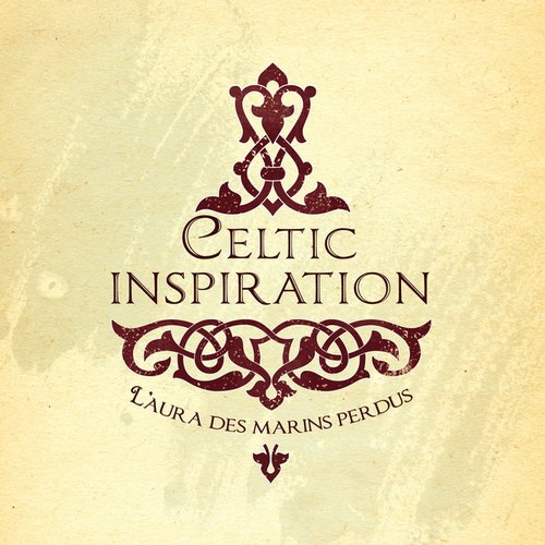 Celtic Inspiration (L'aura des marins perdus)