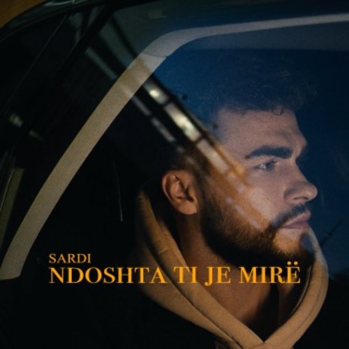 Ndoshta Ti Je Mirë