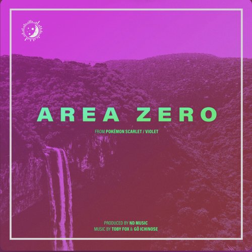 Area Zero - Cinematic Arrangement (from Pokémon Scarlet / Violet)