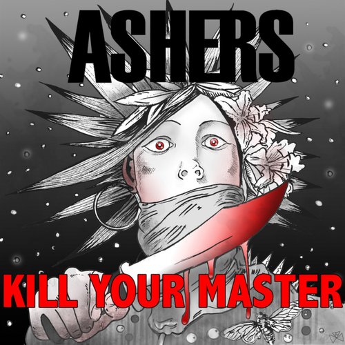 Kill Your Master [Explicit]