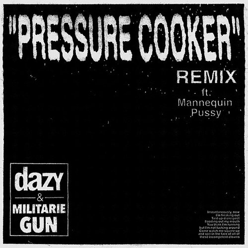 Pressure Cooker (Remix) [Feat Mannequin Pussy]