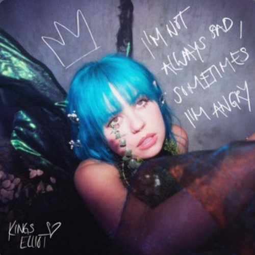 I'm Not Always Sad, Sometimes I'm Angry [Explicit]