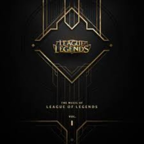 The Music of League of Legends, Vol. 1