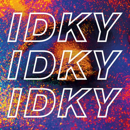I Don't Know You - Single