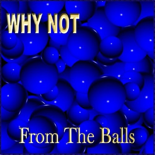 From the Balls