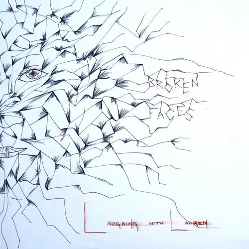 Broken Faces - EP