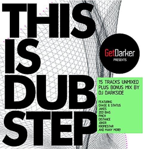 GetDarker presents This Is Dubstep