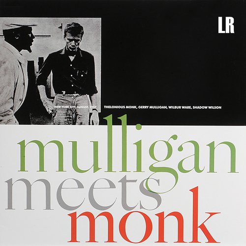 Mulligan Meets Monk