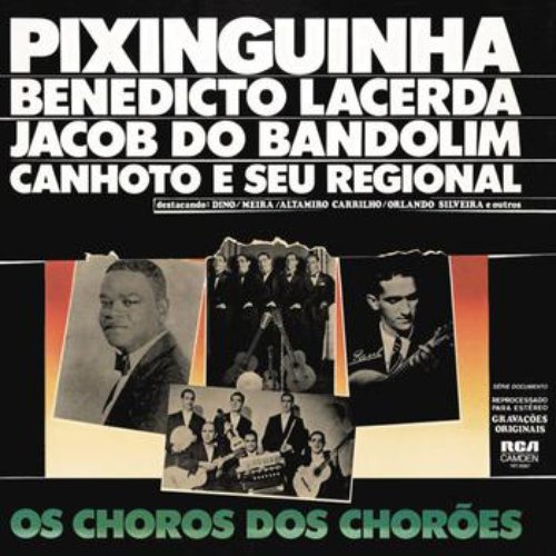 Série Documento - Os Choros Dos Chorões