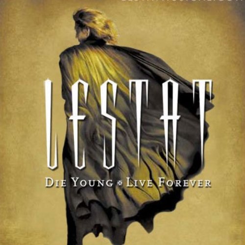 Lestat [Original Broadway Cast]