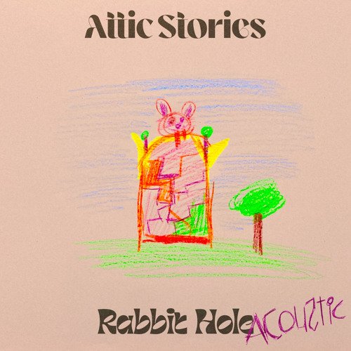 Rabbit Hole (Acoustic) - Single