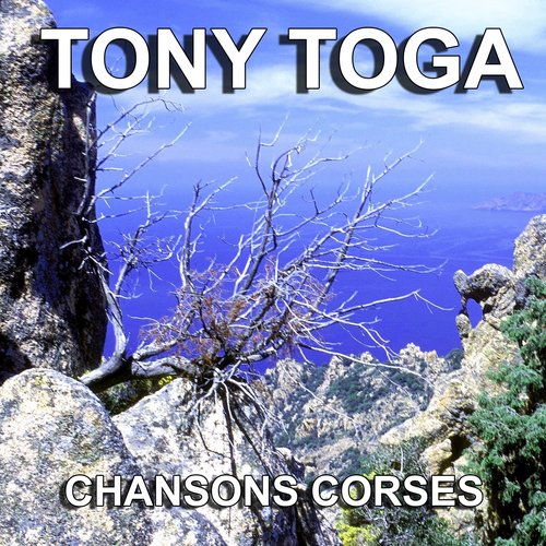 Chansons Corses (Le dernier des bandits)