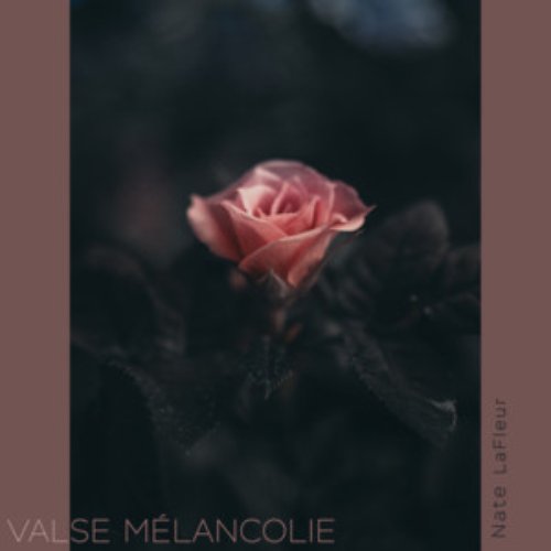 Valse Mélancolie