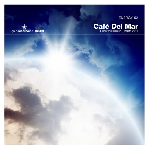 Café del Mar - Selected Remixes, Update 2011 — Energy 52 | Last.fm