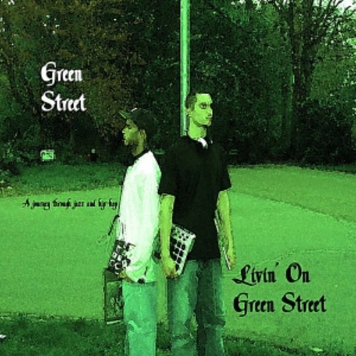 Livin' On Green Street